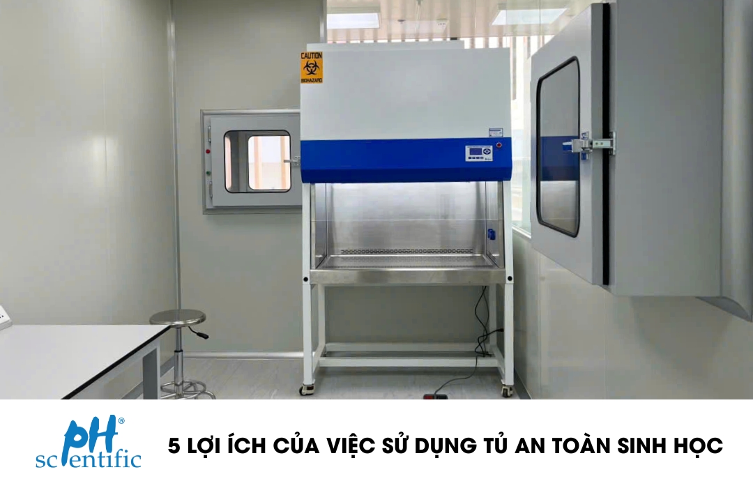 top-5-loi-ich-cua-tu-an-toan-sinh-hoc
